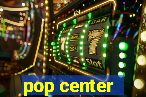 pop center - centro popular de compras